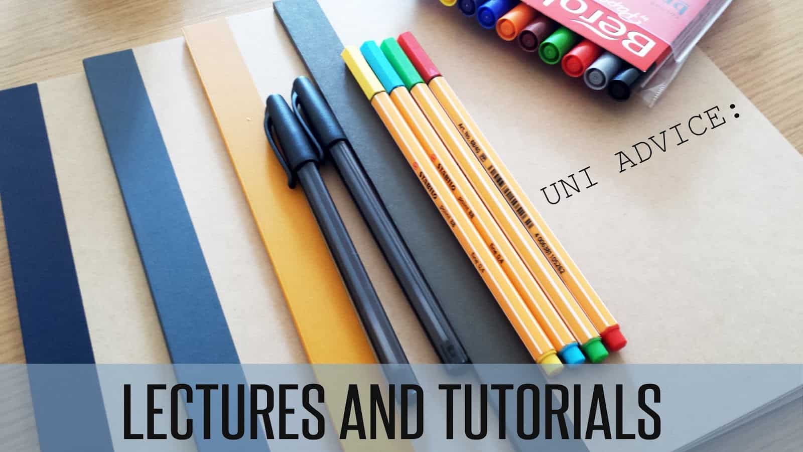 Uni Advice: Lectures and Tutorials - The Beauty Type